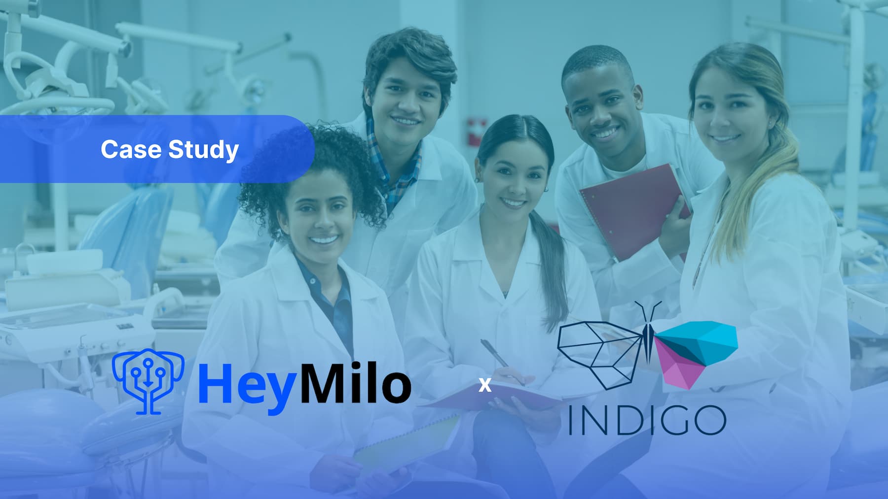 Indigo Innovations Speeds up Dental Program Enrolment With HeyMilo